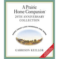 Pre-Owned A Prairie Home Companion 20th Anniversary (Audiobook 9781565111066) by Garrison Keillor